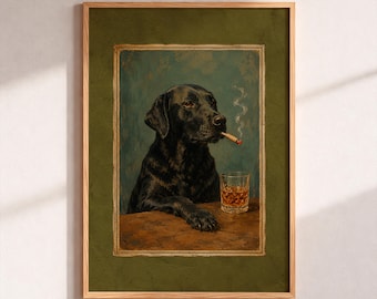 Vintage Black Labrador Art Print – Funny Cigar Smoking Dog & Drinking Whiskey Poster, Vintage Bar Wall Decor, Funny Pet Portrait, Man Cave