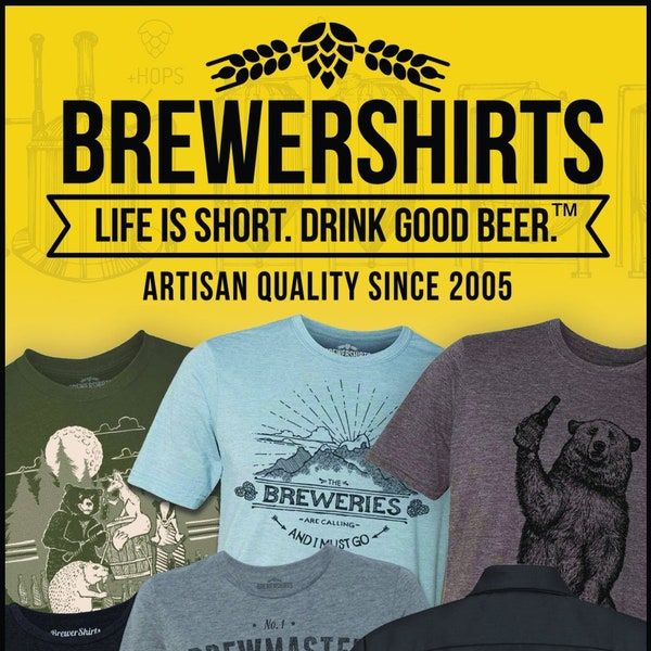 5X 6X Custom BrewerShirts Homebrew Craft Beer Shirt, Gift for Homebrewer, Beer Snob, Beer Nerd CUSTOM 5XL or 6XL Shirt