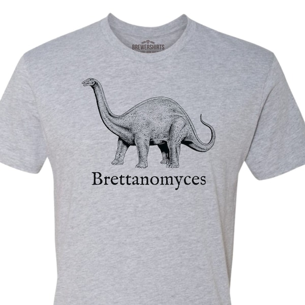 Funny Brett Beer Shirt for Homebrewer, Great Homebrewing for Beer Brewing | Brew Day Shirt Homebrew Shirt | Brettanomyces Dinosaur