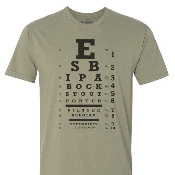 Fun Beer Shirt | Homebrewer Eye Chart | Gift for Beer Lover | Brewmaster Beer Brewing Shirt | IPA Stout Beer Lover | Fun for Beerfest