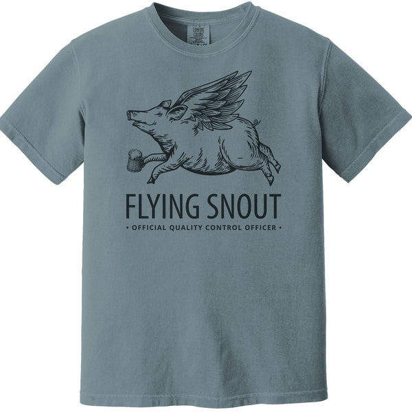 Flying Pig Comfort Colors® Shirt | Gift for Beer Lover, Wine Taster, Food Connoisseur BBQing Camping | Flying Snout Tshirt