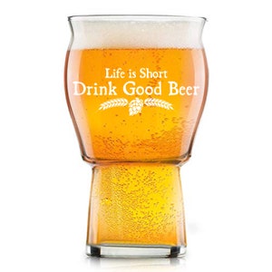 Pair of Beer Glasses | ** A PAIR** of Two Life Is Short Drink Good Beer Craft Beer Glass, Homebrew Glass, Gift for Beer Snob, Beer Brewer