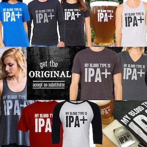 Puede incluir: Colecci&oacute;n de ropa y accesorios con el texto "MY BLOOD TYPE IS IPA+". Incluye camisetas, camisetas sin mangas y un abrebotellas. Las camisetas vienen en varios colores, como azul, negro, rojo y gris. Tambi&eacute;n se muestra una pinta de cerveza.