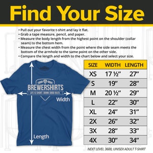 Puede incluir: Una camiseta azul con el texto "BREWERSHIRTS" y "LIFE IS SHORT. DRINK GOOD BEER." impreso en la parte delantera. La imagen incluye una tabla de tallas con medidas en pulgadas para el ancho y el largo, que van desde la XS hasta la 4X. Tambi&eacute;n se incluyen instrucciones sobre c&oacute;mo medir una camiseta.