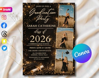 Può includere: Un invito per una festa di laurea nero e oro con il testo "Graduation Party" e "Class of 2026". L'invito include tre foto di una persona con un vestito nero. Il logo Canva è visibile.