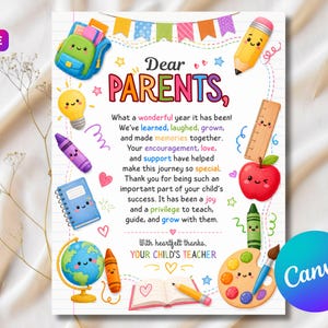 May include: A colorful school-themed card with the text "Dear Parents," and a message from a teacher. The card features illustrations of a backpack, pencil, apple, globe, and other school supplies. The Canva logo is in the bottom right.