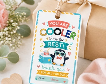 Teacher Appreciation Gift Tag – “You Are Cooler Than the Rest!” – Printable Tag – Instant Download