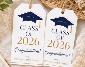 Editable Class of 2026 Graduation Gift Tag Printable Personalized Grad Party Decor Favor Tags Canva Template