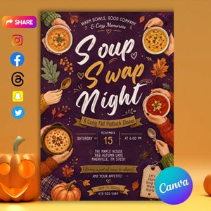 Op de afbeelding: Een donkerpaarse flyer voor een Soup Swap Night op 15 november om 18:00 uur in The Maple House, 789 Autumn Lane, Nashville, TN. Het ontwerp bevat illustraties van handen die soepkommen vasthouden, lepels, herfstbladeren en pompoenen.