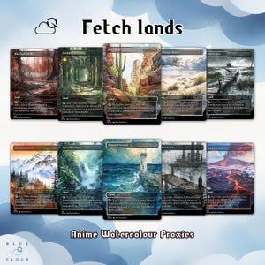 May include: A collection of ten "Fetch lands" trading card proxies with watercolor artwork. The cards feature various landscapes, including forests, mountains, and coastal scenes. The text "Fetch lands" and "Anime Watercolour Proxies" are visible.