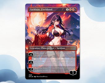 Sarkhan, Fireblood Anime Waifu  Proxy Card: EDH Commander