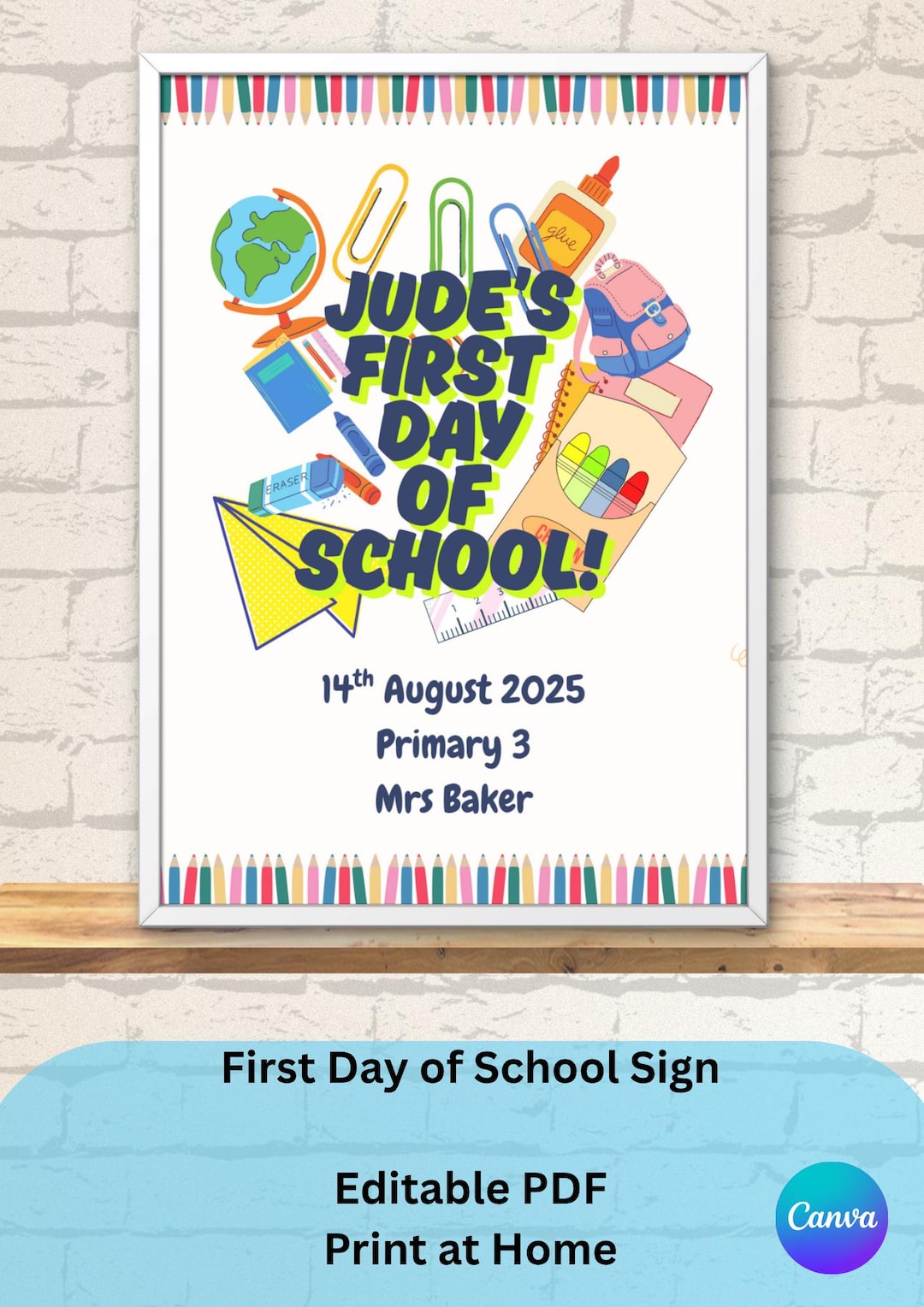 Editable First Day of School Sign | Printable Back to School Poster ...