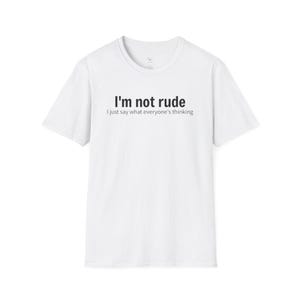 Funny Quote Unisex T-Shirt, Casual Wear, Graphic Tee, Gift for Friends, Humor Shirt, Everyday Comfort