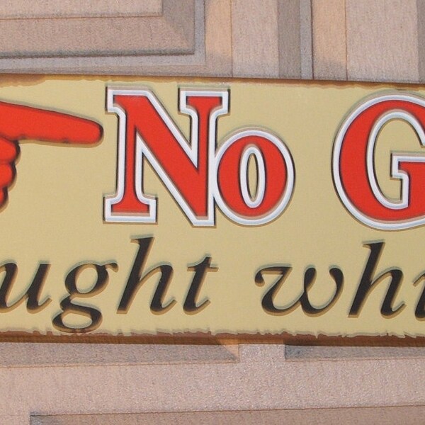 No Gifts If Caught Whining Metal Sign