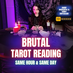 Same Hour Brutal Tarot Reading: Honest Psychic Insight