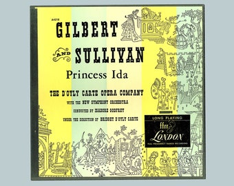 Gilbert and Sullivan. Princess Ida. D'Oyly Carte Opera Company, New Symphony Orchestra Led by Isadore Godfrey. London Records 2 LP Boxed Set