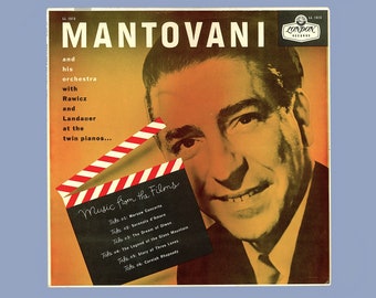 Mantovani music from the Films, with Twin Piano Act  of Rawlcz & Landauer on Piano. Vintage 1956 London LP Great Orchestral Movie Music