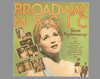 Broadway Magic, Great Performances, Volume 5, Vintage Vinyl Record Album, 1980 Columbia LP Musicals