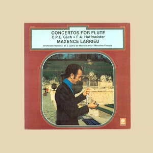 Maxence Larrieu & Orchestre National de L'Opera de Monte Carlo. Concertos for Flute by C P E Bach, F A Hoffmeister Vintage Peters LP Record