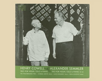 Henry Cowell & Alexander Semmler, Trios for Violin, Cello and Piano, Philharmonia Trio, 1966 Composers Recording LP, Vintage Vinyl Record