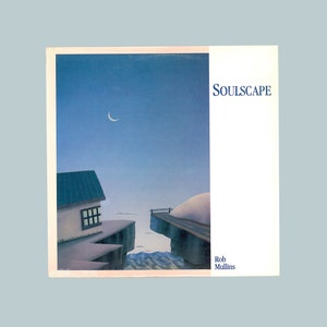 Rob Mullins, Soulscape, with Marty Ruddy on Bass, Great Jazz Album, Vintage Vinyl Record Album, 1985 RMC LP -