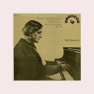 Dame Myra Hess Plays Schubert Trio No 1, Sonata No. 9 - With Felix Salmond & Yelly D&#39;Aranyi. Columbia Harmony LP. Vintage Vinyl Record Album
