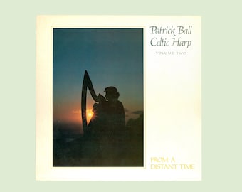 Patrick Ball - Celtic Harp Volume 2 Beautiful Ancient Celtic Music from Scotland, Ireland, Wales, & England. Fortuna Records FOR-LP011