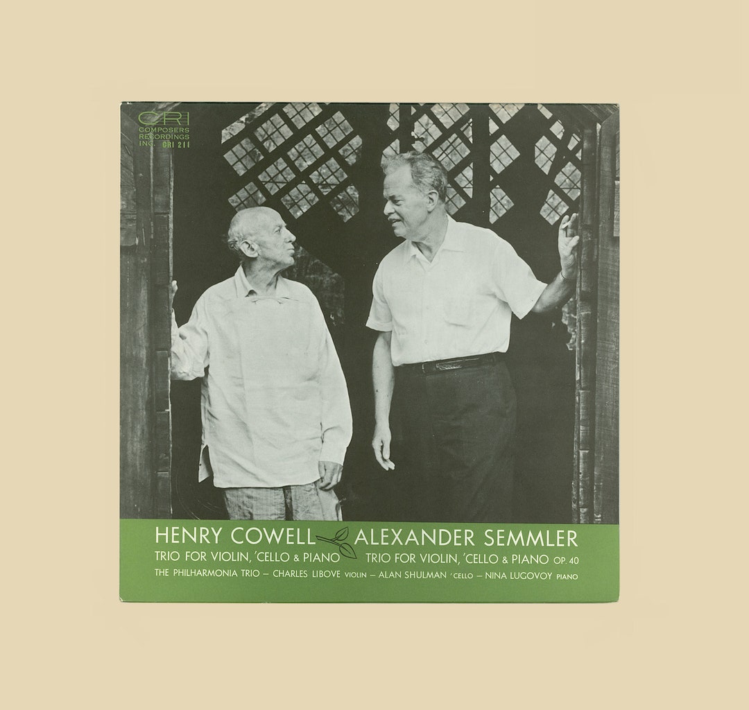 Henry Cowell & Alexander Semmler: Trios. 1966 Record. Composers ...