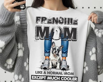 Frenchie Mom PNG | T-Shirt Sublimation Print | Digital File | French Bulldog