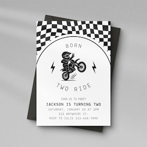 May include: Black and white birthday party invitation featuring a motocross rider graphic. The invitation includes the text "BORN TWO RIDE" and details for a party for Jackson, who is turning two.