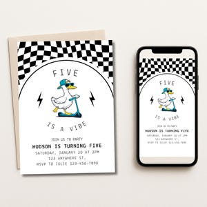 May include: A birthday invitation featuring a cartoon duck wearing sunglasses and a cap, riding a scooter. The invitation has a black and white checkered pattern and text that reads "FIVE IS A VIBE".