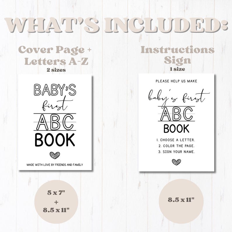 May include: Two white printable pages for a baby's first ABC book. One page is a cover with the text "BABY'S first ABC BOOK" and the other is an instruction sign. The image also includes the text "MADE WITH LOVE BY FRIENDS AND FAMILY".