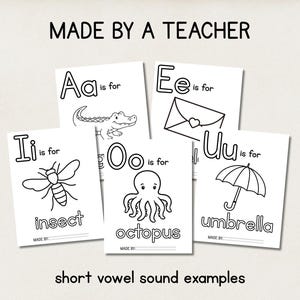 May include: Five white flashcards with black line drawings and text. The cards display the letters A, E, I, O, and U, with corresponding images of an alligator, envelope, insect, octopus, and umbrella. Text at the top reads "MADE BY A TEACHER". The bottom text says "short vowel sound examples".