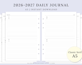 May include: A5 size daily journal pages for 2026-2027. The pages are white with horizontal lines and dates. The text "2026-2027 DAILY JOURNAL" and "A5 | INSTANT DOWNLOAD" are at the top. The journal has a "Classic Serif" design.