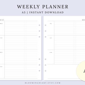 May include: A5 weekly planner with a minimalist design. The layout is clean, with sections for each day of the week and horizontal lines for notes. The text at the top reads "WEEKLY PLANNER | A5 | INSTANT DOWNLOAD". The planner is designed for instant download.