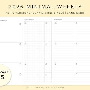 May include: A minimalist 2026 weekly planner in A5 size, featuring blank, grid, and lined versions. The design is sans-serif, with calendar pages for January, February, and March. The planner includes dates and days of the week.