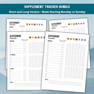 May include: A bundle of white paper supplement tracker sheets. The sheets have a header that says "SUPPLEMENT TRACKER" and a section for each day of the week, labeled with the letters S, M, T, W, T, F, S. The text "Short and Long Version - Week Starting Monday or Sunday" is also visible.