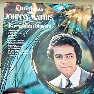 Vintage Johnny Mathis Vinyl record &quot;Christmas with JOHNYNY MATHIS & Ray Conniff Singers&quot; 1972