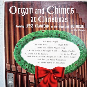 Organ and Chimes at Christmas, 1950 Vinyl Organ, Holiday Music, Vinyl Record, Vintage Christmas, Jesse Crawford, Oh Holy Night, LP