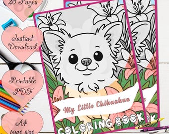 Chihuahua Coloring Digital Book | 20 Fun Dog Illustrations (PDF Download) | Dog Lovers Activity Pages |