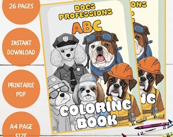 Dog ABC Coloring Book: 26 Professions Pages (Printable Digital Download)