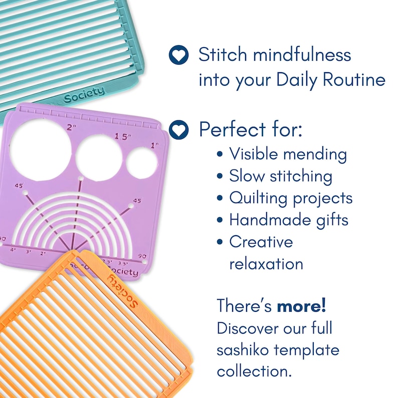 May include: A collection of sashiko templates in teal, purple, and orange. The purple template has circular cutouts and measurement markings. Text on the image reads "Stitch mindfulness into your Daily Routine" and "There's more! Discover our full sashiko template collection."
