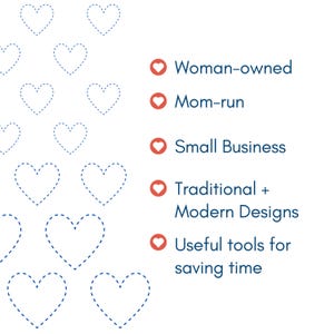 May include: White background with blue dotted heart shapes. Text in the image reads: Woman-owned, Mom-run, Small Business, Traditional + Modern Designs, and Useful tools for saving time.