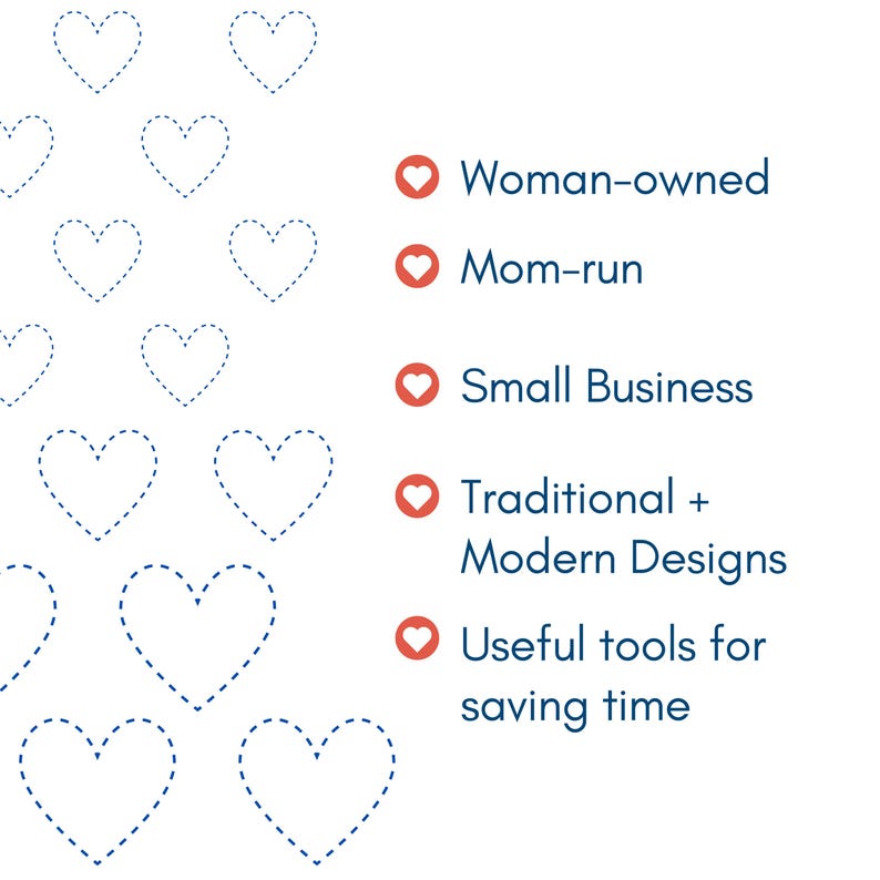 May include: White background with blue dotted heart shapes. Text in the image reads: Woman-owned, Mom-run, Small Business, Traditional + Modern Designs, and Useful tools for saving time.
