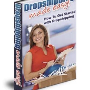 May include: A book titled "Dropshipping made easy!" features a woman in a red top holding a clipboard. The book's spine reads "Dropshipping made easy!" The cover also includes the text "How To Get Started with Dropshipping".