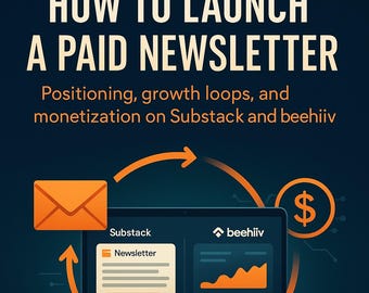 Jak uruchomić płatny newsletter – pozycjonowanie, pętle wzrostu i monetyzacja na Substack i beehiiv