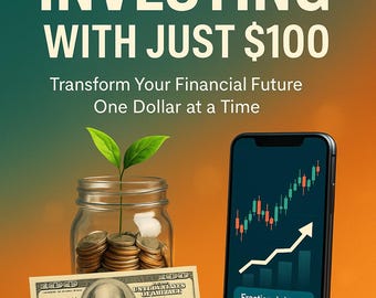 Investing Guide – Start Building Wealth with 100 Dollars (Ebook)