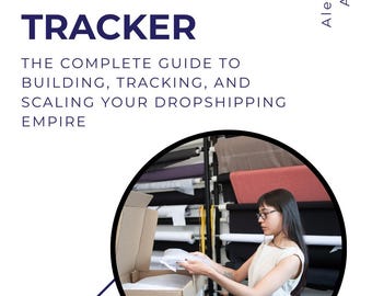 Dropshipping daily success tracker - The Complete Guide to Building, Tracking, and Scaling Your Dropshipping Empire