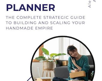 Planista biznesowy sprzedawców Etsy – kompletny przewodnik strategiczny po budowaniu i skalowaniu swojego imperium rękodzieła