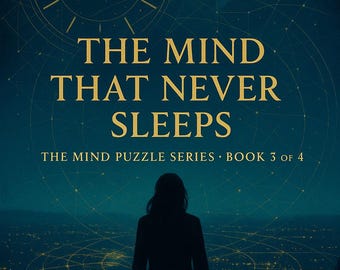 La mente que nunca duerme - Serie de rompecabezas mentales - Libro 3 de 4